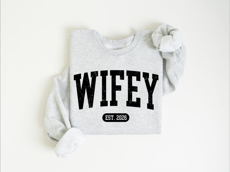 Personalized Wifey Sweatshirt, Future Mrs, Wife Shirt, Bride Engagement Gift image 6