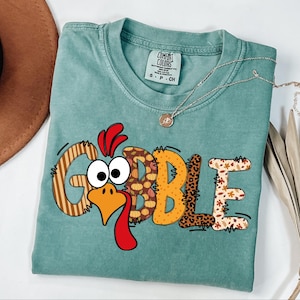Gobble Turkey Shirt for Women, Funny Thanksgiving Shirt, Cute Fall Graphic Tee, Autumn Turkey Day Shirt, Holiday Thanksgiving Family Shirt image 1