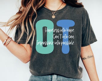 Cute Occupational Therapy Shirt, OT Shirt, Special Education Shirt, Cute Therapist Gift, Aesthetic Therapy Shirt, Sped Teacher Gift