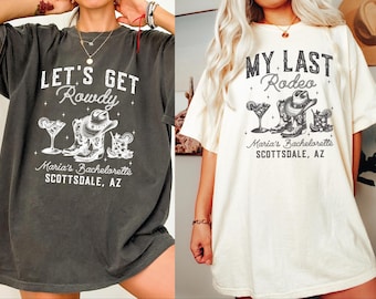 Bachelorette Party Shirt, Custom Location Bachelorette Shirt, My Last Rodeo Shirt, Country Bachelorette Shirt, Nashville Girls Trip