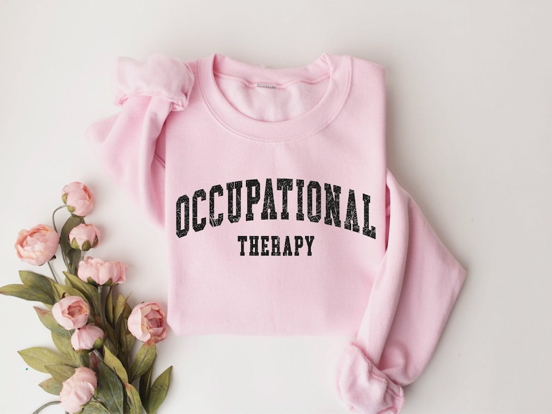 Retro Occupational Therapy Sweatshirt, OT Sweatshirt, Special Education Shirt, Therapist Shirt, Teacher Appreciation Gift, Sped Teacher Gift image 5