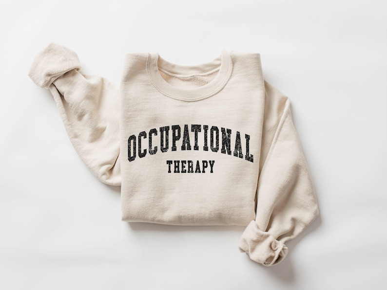 Retro Occupational Therapy Sweatshirt, OT Sweatshirt, Special Education Shirt, Therapist Shirt, Teacher Appreciation Gift, Sped Teacher Gift image 3