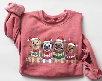 Funny Christmas Dogs Sweatshirt : Dog Lover Holiday Sweater, Trendy Xmas Gift