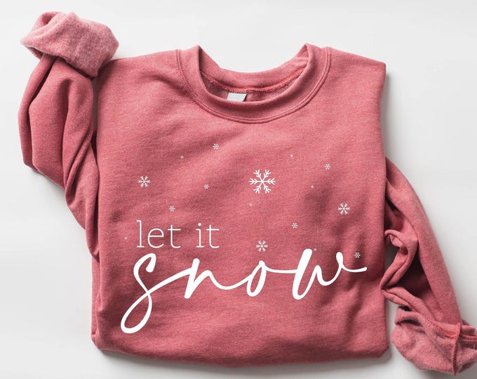 Let it Snow Sweatshirt : Christmas Snowflakes Sweater, Festive Holiday Gift, Winter Outfit