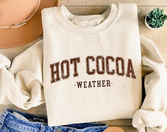 Retro Holiday Season Sweatshirt : Hot Cocoa Sweater, Womens Christmas Shirt, Family Xmas Gift