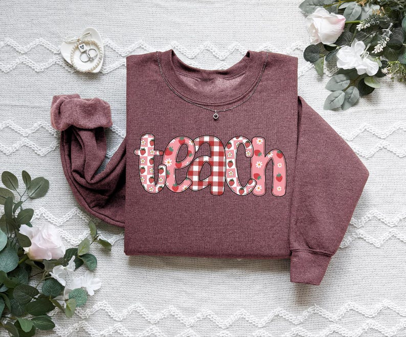 Strawberry Teach Sweatshirt, Cute Teacher Sweatshirt, Teacher Appreciation Gift, Back To School, Elementary Teacher Shirt, Team Teacher Gift image 2