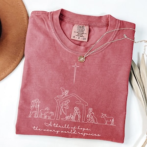 Christian Christmas Shirt, Nativity Scene Shirt, Christmas Nativity Shirt, True Story Nativity, Religious Christmas Gifts, Thrill Of Hope