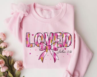 Sudadera con versículo bíblico de San Valentín, suéter cristiano de San Valentín, regalo para los amantes de Jesús