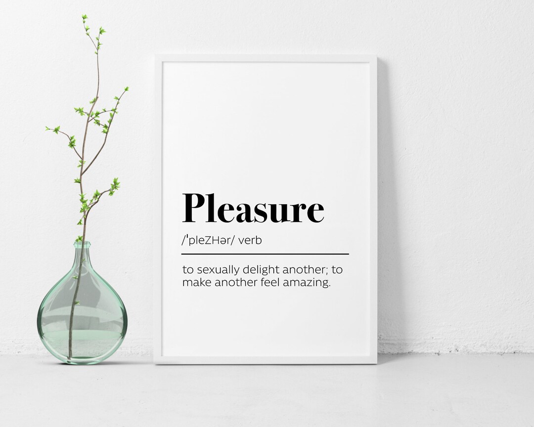 Printable Pleasure Definition Poster / Digital Print / Home Office