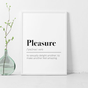 Printable Pleasure Definition Poster / Digital Print / Home Office Decor / Inspirational Wall Art