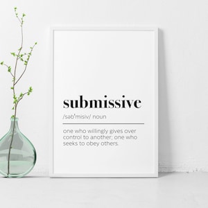 Printable Submissive Definition Poster / Digital Print / Home Office Decor / Inspirational Wall Art