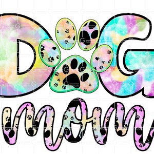 Dog Mom PNG , Sublimation Designs Downloads , Pet Owner , Dog Owner , Sublimation Design , PNG Download , Digital Download