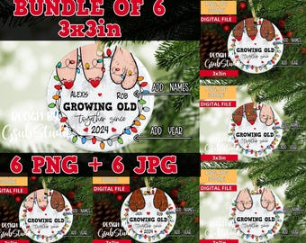 Personalized Ornament Rude Christmas sublimation file Growing Old together since Couple Gift Funny adult png saggy boobs balls png