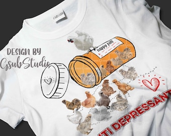 Silkie Chicken sublimation design PNG download, Happy Pills, Antidepressants, Chicken Sublimation Design, Silkie Chicken Digital, Farm life