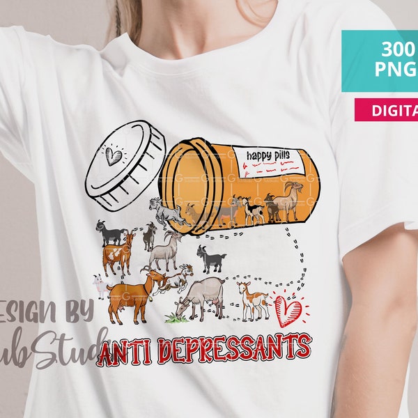 Goat PNG sublimation designs download, Happy Pills, Antidepressants, Goats Sublimation Design, Digital Download, Goats png