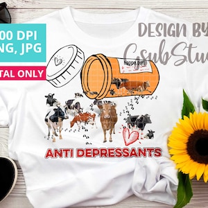 Cow sublimation design download, Happy Pills, Antidepressants, Cow Sublimation Design, Cow Digital, Farm life sublimation