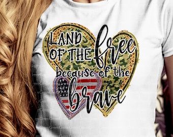 Land of the Free Because of the Brave sublimation design USA flag Patriotic Camo sublimation designs 4th of July Sublimation Design