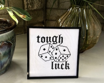 Tough Luck - Snake Eyes Die - American Traditional Tattoo Flash Cross Stitch Pattern - Old English