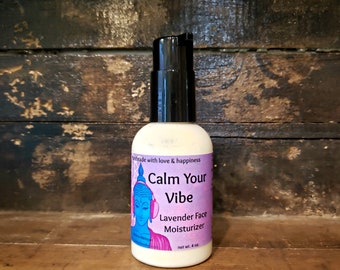 Calm Your Vibe, Lavender Face Moisturizer, Skin Brightening, Wrinkle Cream, Acne Fighting, Lightweight Moisturizer