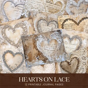 May include: Twelve printable journal pages featuring hearts with lace designs on a vintage background. The pages are perfect for scrapbooking, journaling, or card making.