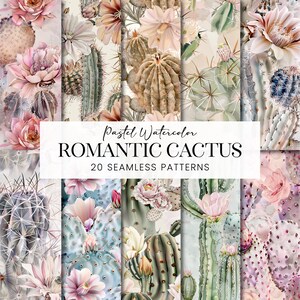 Romantic Cactus Florals Seamless Patterns, Desert Botanicals Soft Watercolor Scrapbook Paper, Southwest Plants Printable Craft Backgrounds