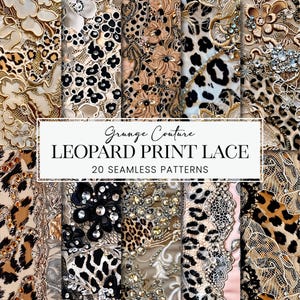 Puede incluir: Una colección de 20 patrones de encaje con estampado de leopardo sin costuras. Los diseños presentan diversas texturas, colores y adornos, incluyendo acentos florales y de joyas. El texto dice "Grunge Couture Leopard Print Lace".