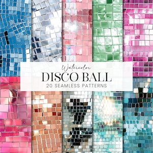 May include: A collection of 20 seamless patterns featuring a disco ball design. The patterns showcase a mosaic of small, reflective squares in various colors, including blue, silver, pink, and green. The text "Watercolor DISCO BALL" is displayed across the image.