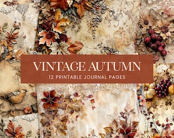 May include: Vintage Autumn: 12 Printable Journal Pages. A collage of digital paper featuring fall leaves, flowers, and birds in shades of brown, red, and gold.