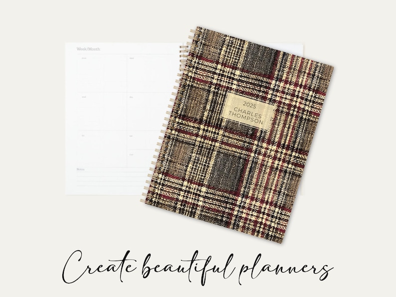 May include: A plaid planner with a gold label that says "2025 Charles Thompson". The planner is open to a weekly spread.