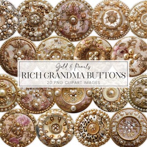 Könnte beinhalten: Zwanzig goldene Knöpfe mit Perlenbesatz und verschiedenen Designs, darunter florale, geometrische und Tiermuster. Der Text "Gold & Pearls Rich Grandma Buttons 20 PNG Clipart Images" ist über das Bild gelegt.