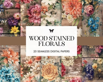 Stained Florals Seamless Patterns, Distressed Aged Wood Digital Papers, Rustic Country Painted Flowers Journal Planner Scrapbook Backgrounds