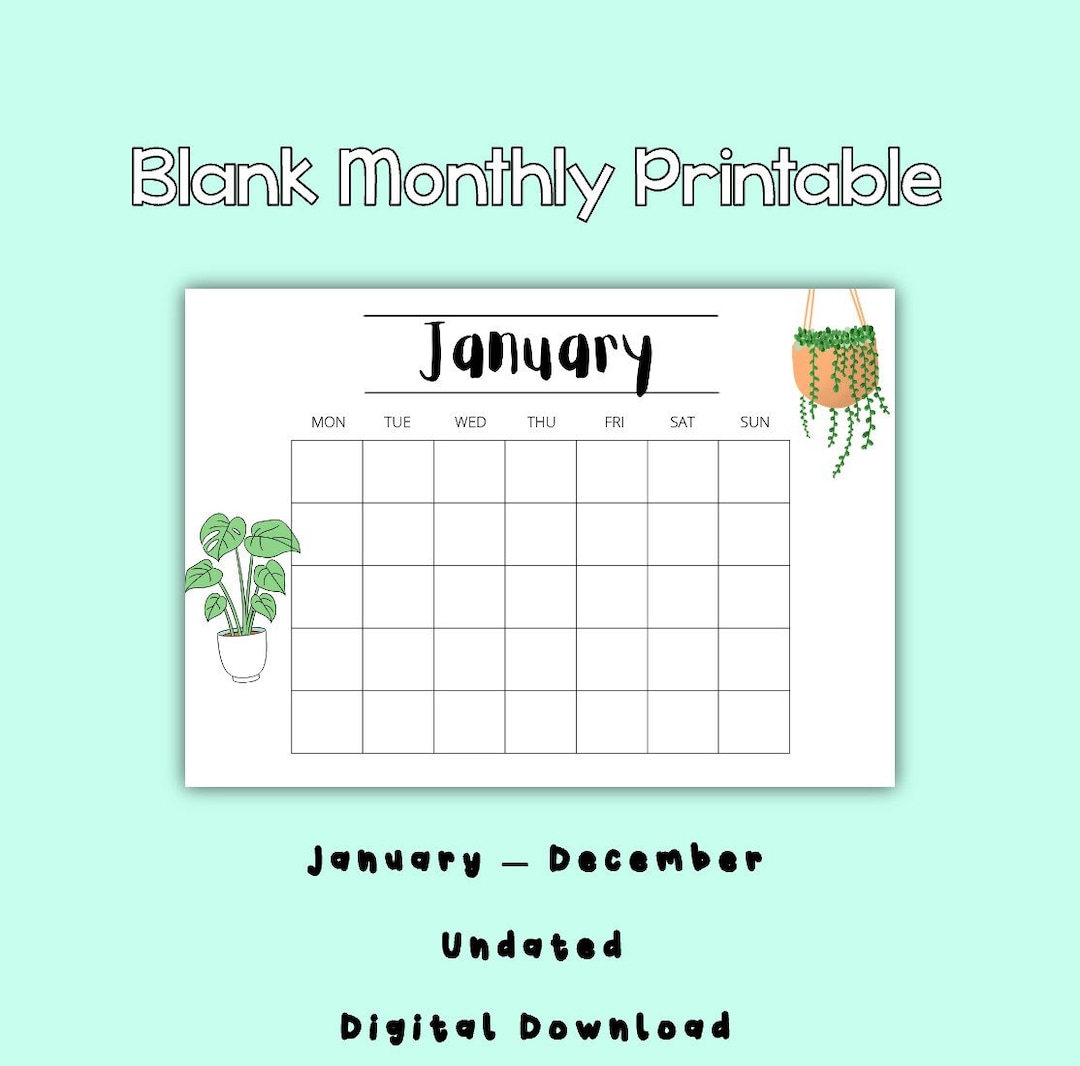 Blank Monthly Printable Digital Download PDF Horizontal Plant Themed ...