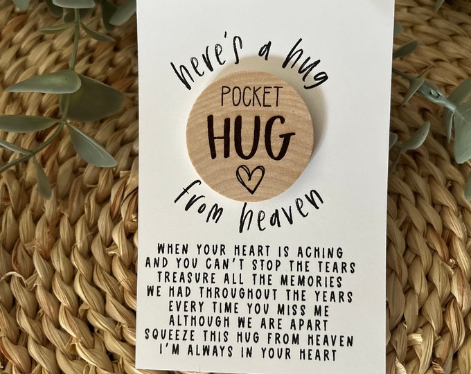 Pocket Hug from Heaven - Optional Personalization - Wood Engraved Token - Gift for a Loss - Hug From Heaven - Miss You Gift