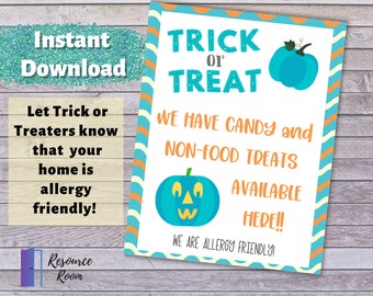May include: A printable sign for trick-or-treaters, with a blue pumpkin and the text "Trick or Treat. We have candy and non-food treats available here! We are allergy friendly!"