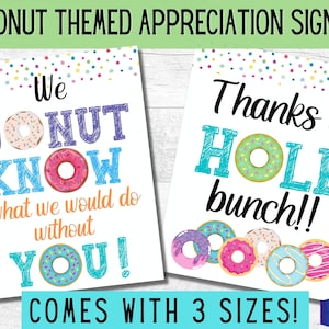 Donut Appreciation Sign | Donut You Know | Thanks a Hole Bunch sign | Teacher appreciation | Employee appreciation