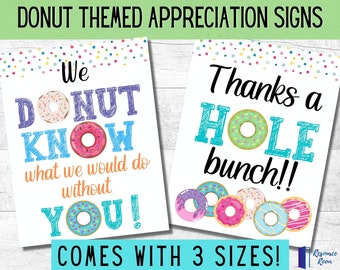 Donut Appreciation Sign | Donut You Know | Thanks a Hole Bunch sign | Teacher appreciation | Employee appreciation