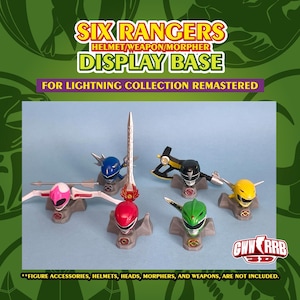 May include: Six display stands for Power Rangers figures. Each stand is a different colour and features a different weapon or helmet. The stands are made of 3D printed plastic and are designed to hold Lightning Collection figures. The text "SIX RANGERS HELMET/WEAPON/MORPHER DISPLAY BASE FOR LIGHTNING COLLECTION REMASTERED" is at the top of the image. The text "GWW RRB 3D" is at the bottom of the image. The text "FIGURE ACCESSORIES, HELMETS, HEADS, MORPHERS, AND WEAPONS, ARE NOT INCLUDED." is at the bottom of the image.