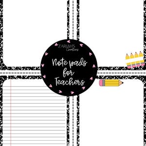 May include: A notepad design with four white rectangular sections, each bordered by a black and white speckled pattern. The centre features a black circle with the text "Note pads for Teachers". Pencils are illustrated in the corners.