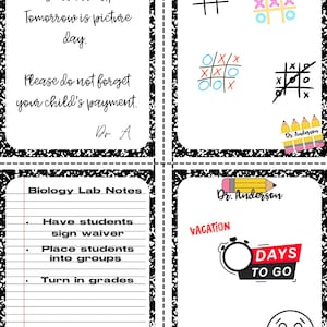May include: A notebook page with four sections. The top left section has a note from Dr. Anderson about picture day and payment. The top right section shows tic-tac-toe games. The bottom left section lists biology lab notes. The bottom right section has a vacation countdown.
