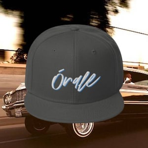 Orale lowrider embroidered Snapback Hat, Gift for him, Chicano hat for your Viejo