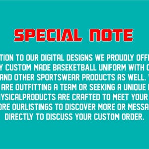"Special note about custom basketball uniforms and sportswear – digital and physical products available."