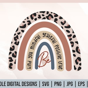 Be Kind Rainbow svg, Be Grateful svg, Rainbow svg, Inspirational svg, Leopard Rainbow svg, Motivational svg cut files voor Cricut
