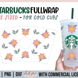 Full Wrap Floral Cold Cup svg, Sbux Cold Cup SVG, Flower Decal Venti Cold Cup for Cricut, svg png pdf