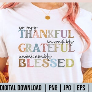 Thankful Grateful Blessed Sublimation, Thanksgiving png, Fall Sublimation Designs, Thankful png