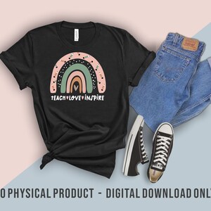 Teacher Rainbow Svg, Teach Love Inspire Svg, Rainbow Svg, Teacher Svg ...