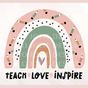 Teacher Rainbow Svg, Teach Love Inspire Svg, Rainbow Svg, Teacher Svg ...