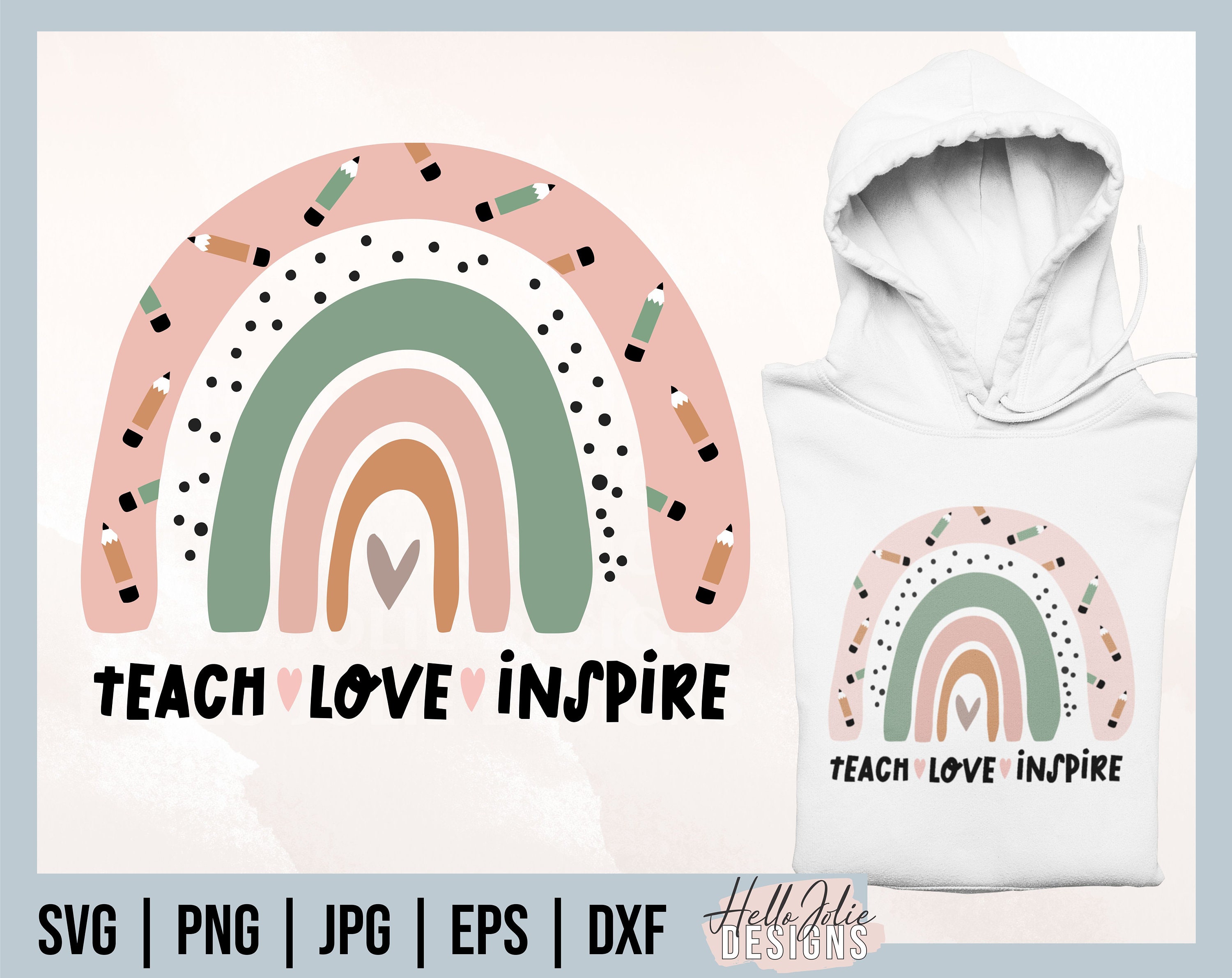 Download Teacher Rainbow Svg Teach Love Inspire Svg Rainbow Svg Etsy