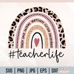 Teacher Life svg, Teacher Rainbow svg, Rainbow svg, Teacher svg, Teacher Love Inspire, Back to School, Teacher Cutfiles voor Cricut