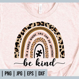 Wees vriendelijk SVG, Rainbow SVG, motiverende SVG, Rainbow Boho SVG, wees vriendelijk cut-bestanden voor Cricut