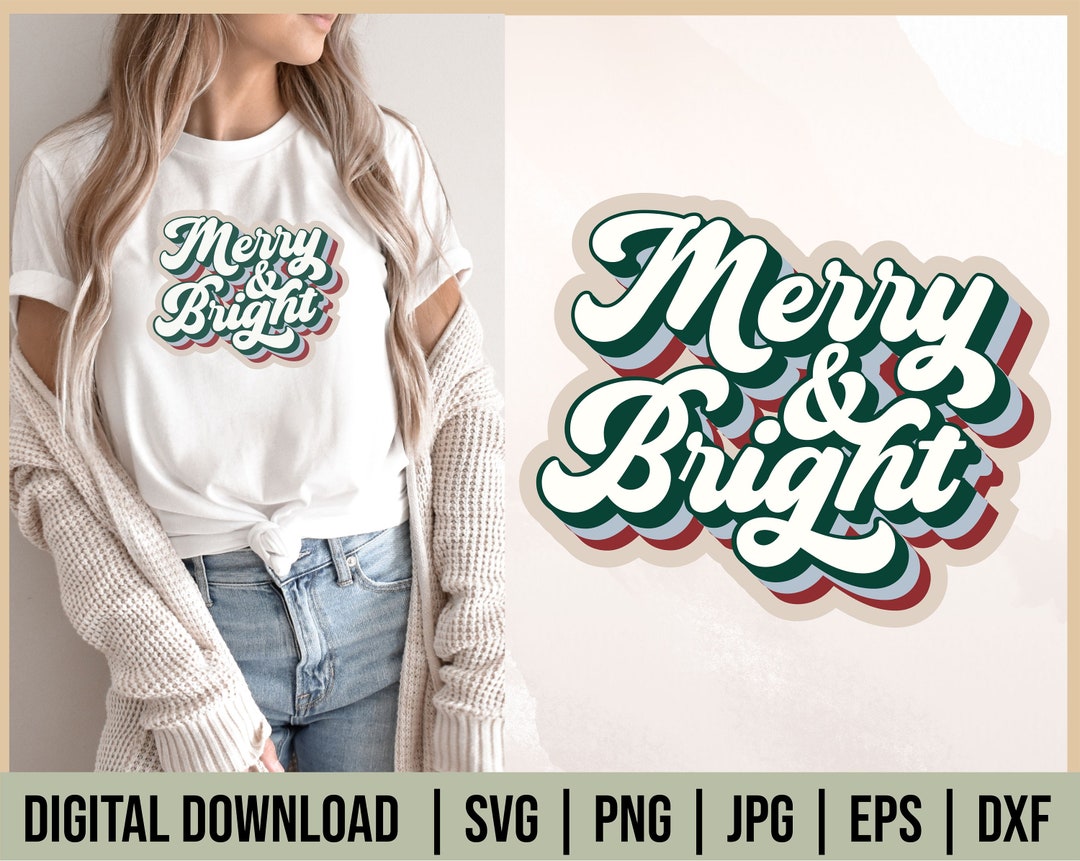 Merry and Bright Svg, Christmas Shirt Svg, Retro Christmas Svg ...